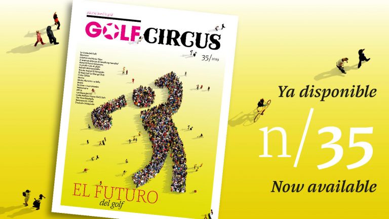 Ya está disponible Golf Circus Magazine #35